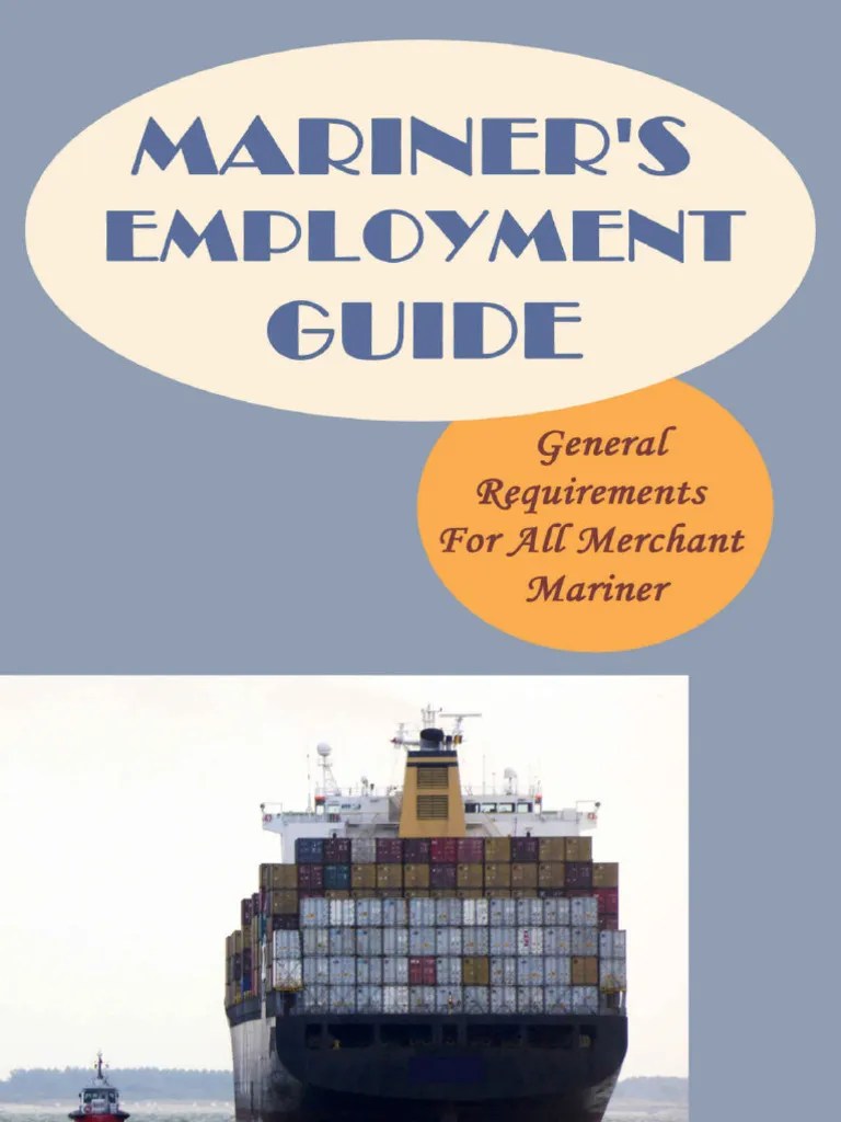 Mariner - S Employment Guide - General Requirements For All Merchant ...