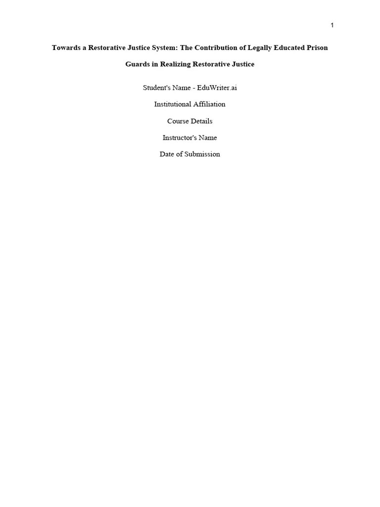 Towards A Restorative Justice System - The Contribution Of Legally ...
