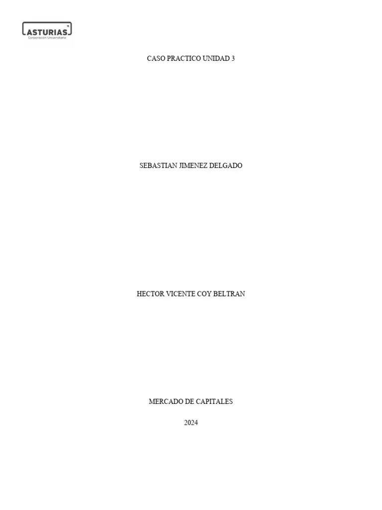 CASO PRACTICO 3 Mercados | PDF | Moneda | Business