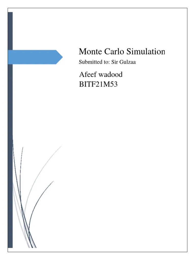 BITF21M510 Assigment MonteCarlo Simulation | PDF | Monte Carlo Method ...