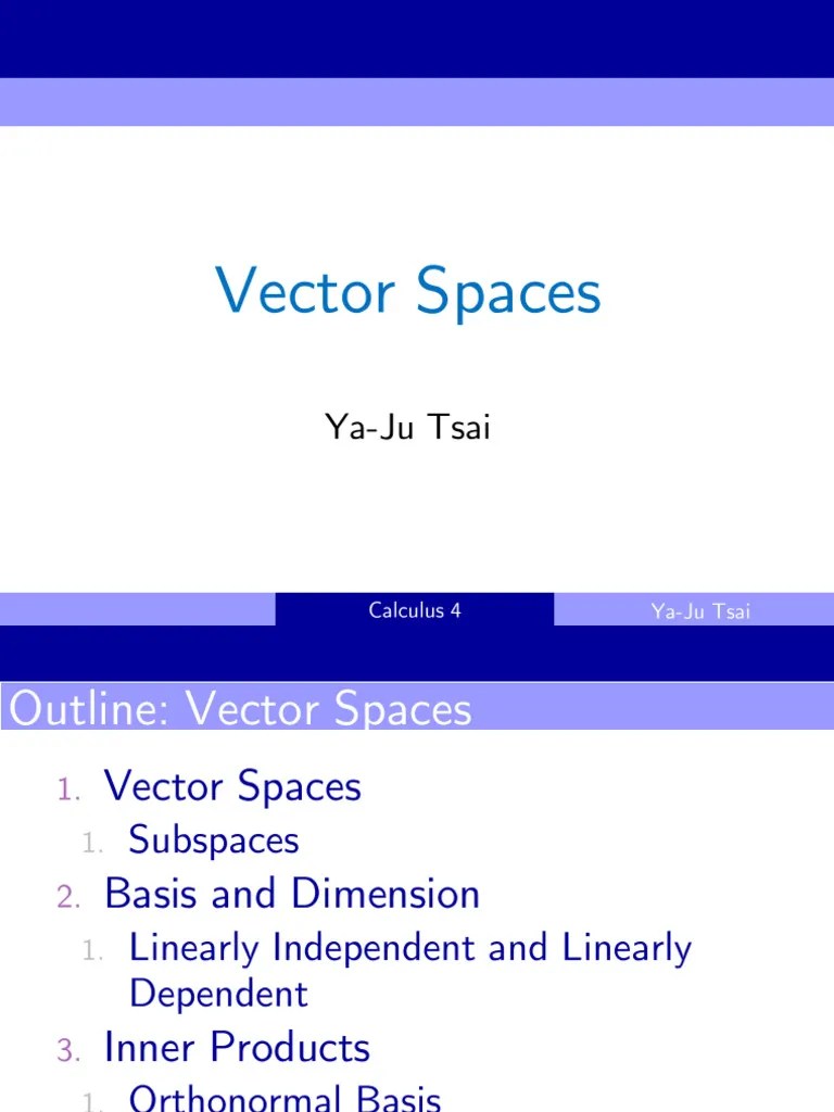 Vector Spaces Lecture Notes | PDF | Linear Subspace | Vector Space