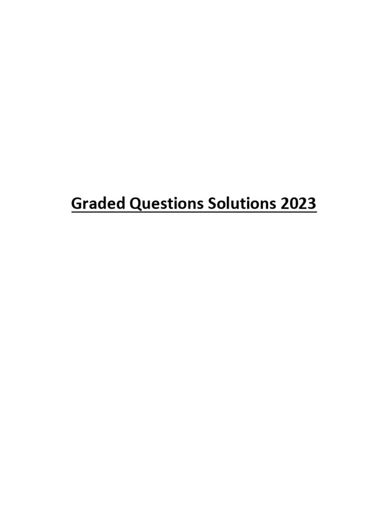 Graded Questions Solutions 2023 | PDF | Internal Control | Audit Committee