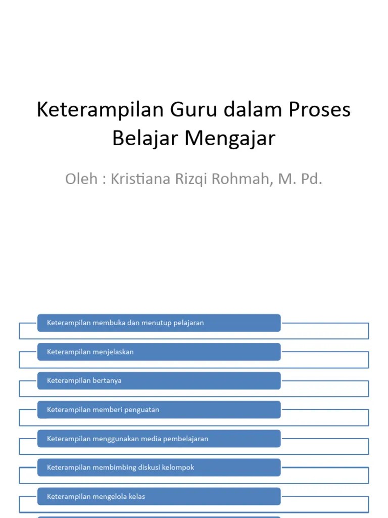 Keterampilan Guru Dalam Proses Belajar Mengajar | PDF