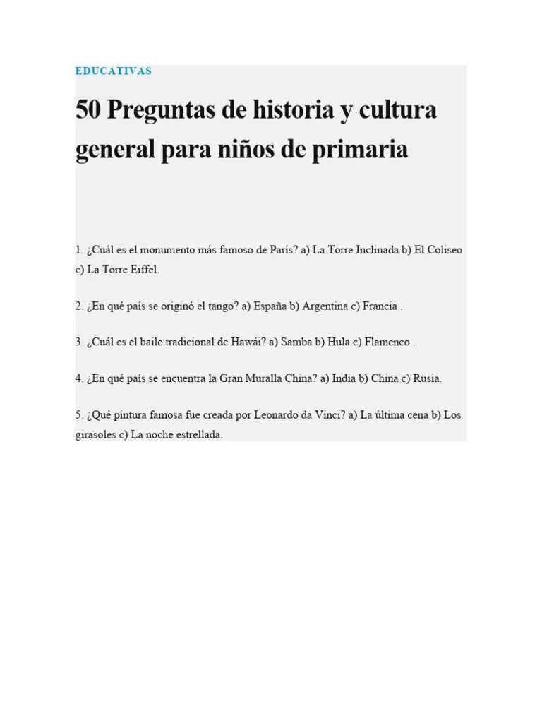 50 Preguntas De Historia Y Cultura General Para Niños | PDF