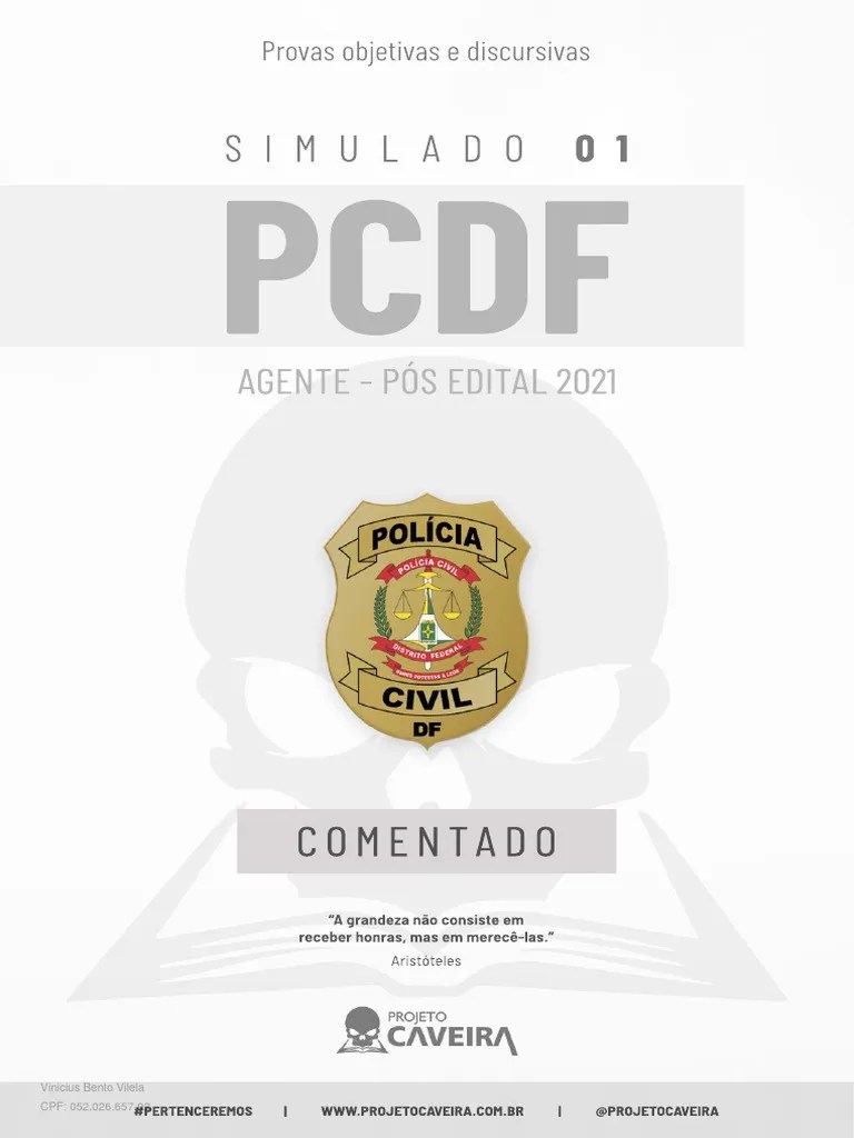 1º Simulado Completo - PCDF 2021 (Pós-Edital) - Projeto Caveira ...