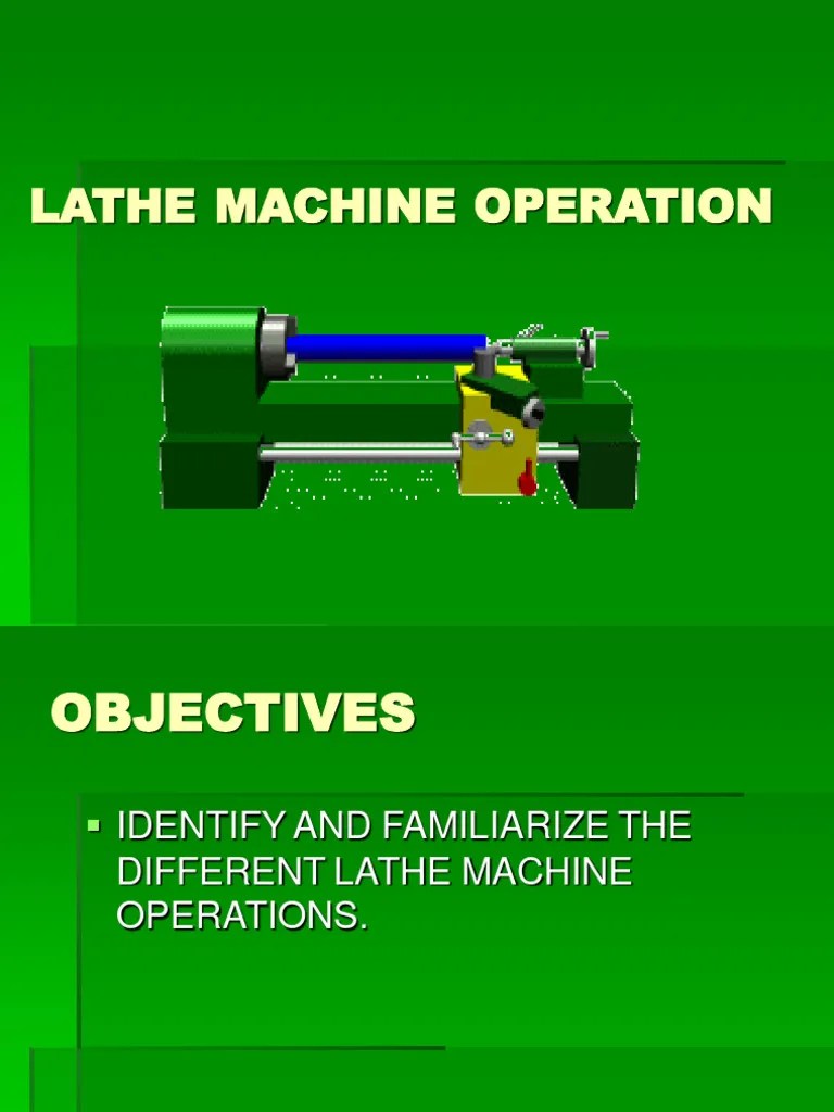 Lathe Machine Operation 325384132 | PDF | Grinding (Abrasive Cutting ...