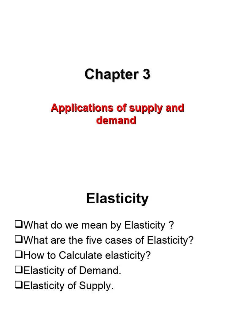 CH. 3 Applications Of Supply And Demand | PDF | Demand | Price ...