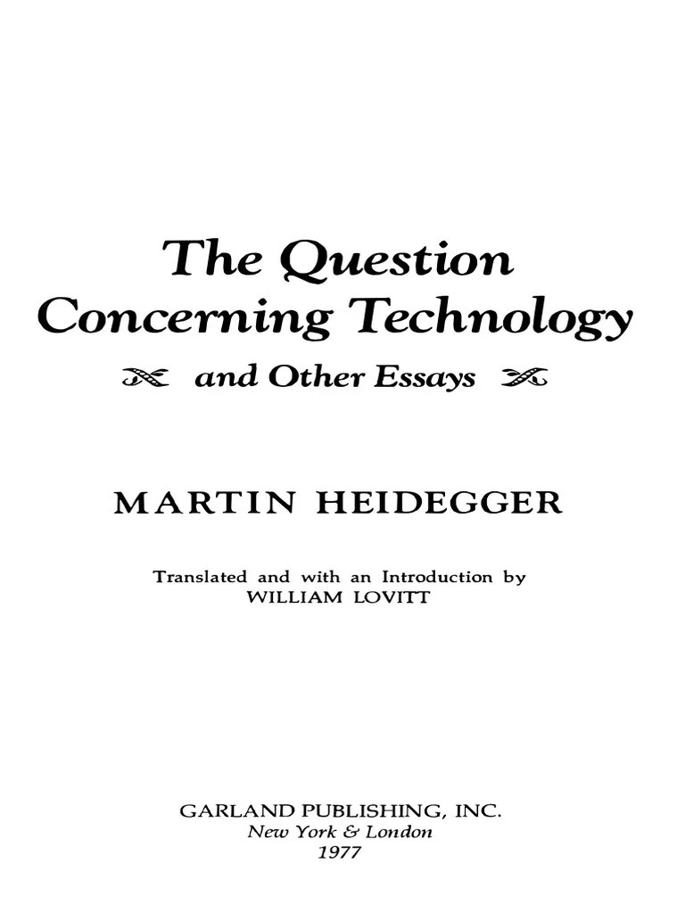 Heidegger The Question Concerning Technology | PDF