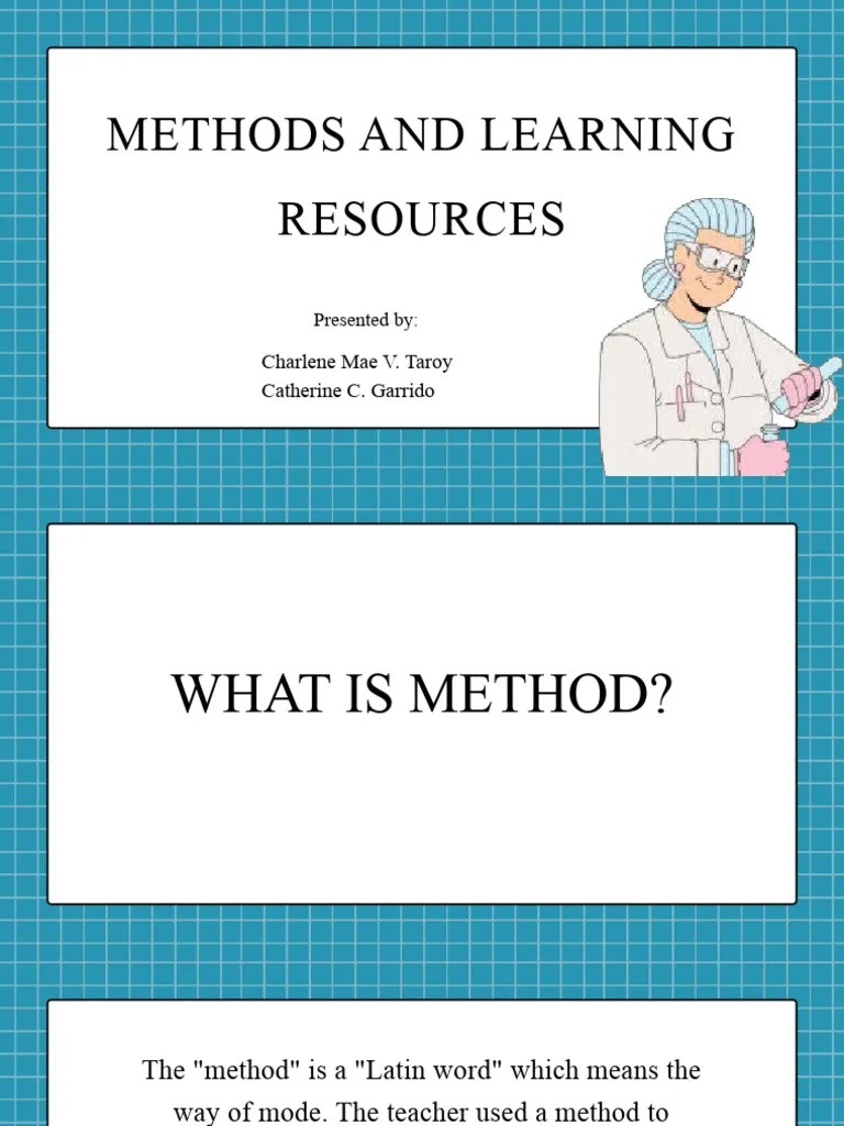 Methods And Learning Resources | PDF | Learning | Teachers