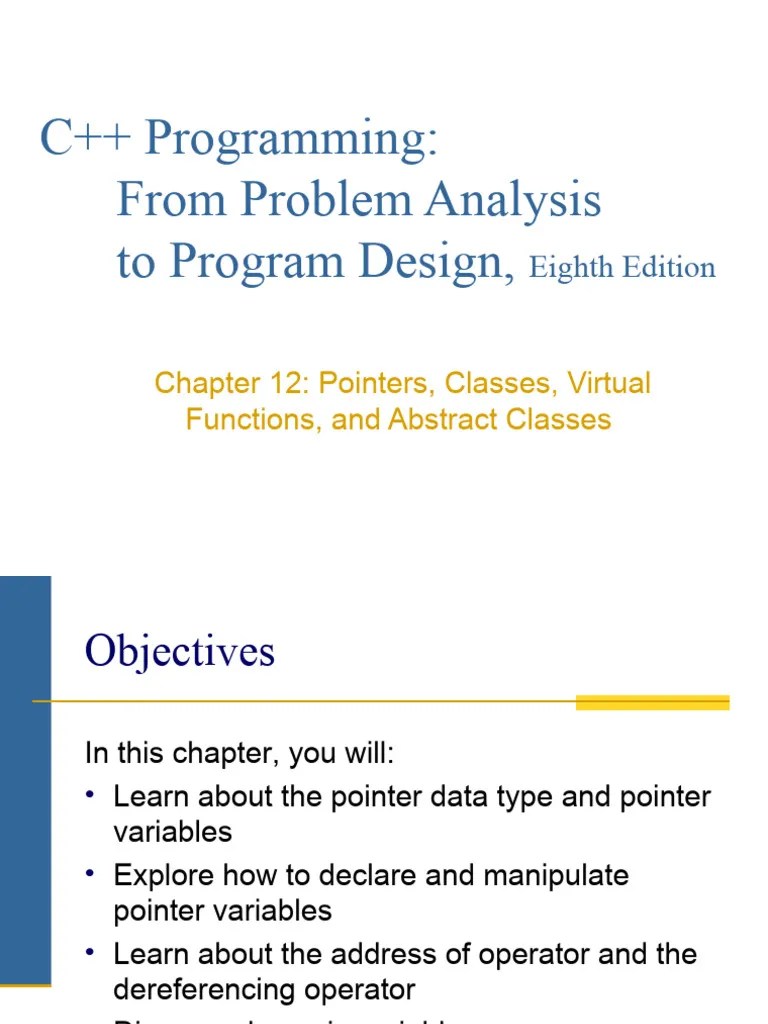 C++ Programming From Problem Analysis To Program Design | PDF | Pointer ...