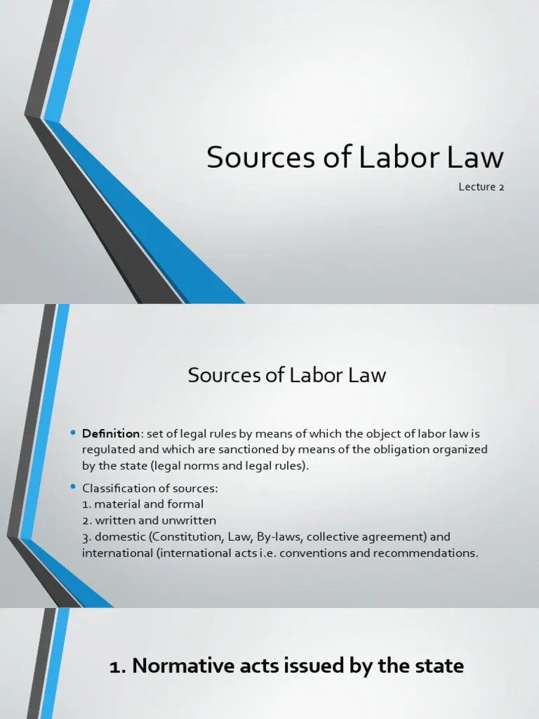 Sources Of Labor Law 2nd Lecture | PDF | Labour Law | Labour Economics