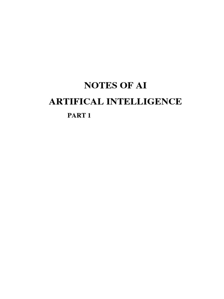 Artifical Intelligence Notes Part 1 | PDF | Artificial Intelligence ...