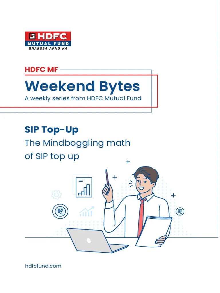 Weekend Bytes - HDFC - SIP Top-Up | PDF
