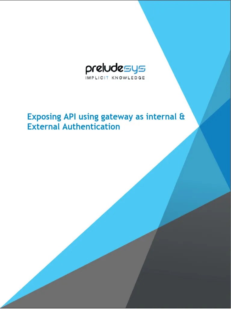 Exposing API Using Gateway As Internal And External Authentication - V ...