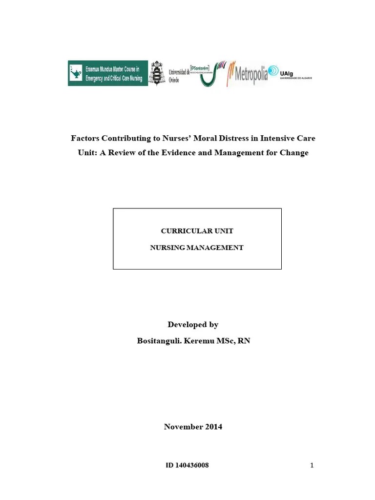 Factors Contributing To Nurses' Moral Distress In Intensive Care Unit: A Review Of The Evidence ...