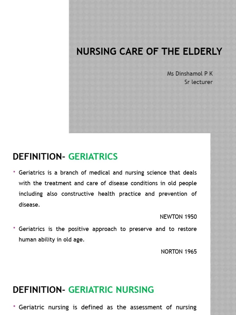 Nursing Care Of Elderly Intro & Theories | PDF | Ageing | Senescence