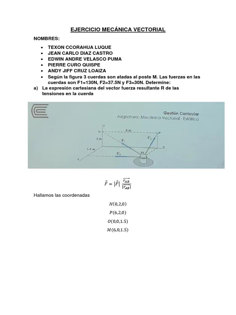 Ejercicio Mecánica Vectorial-Grupo 5 | PDF | Vector Euclidiano | Álgebra Lineal