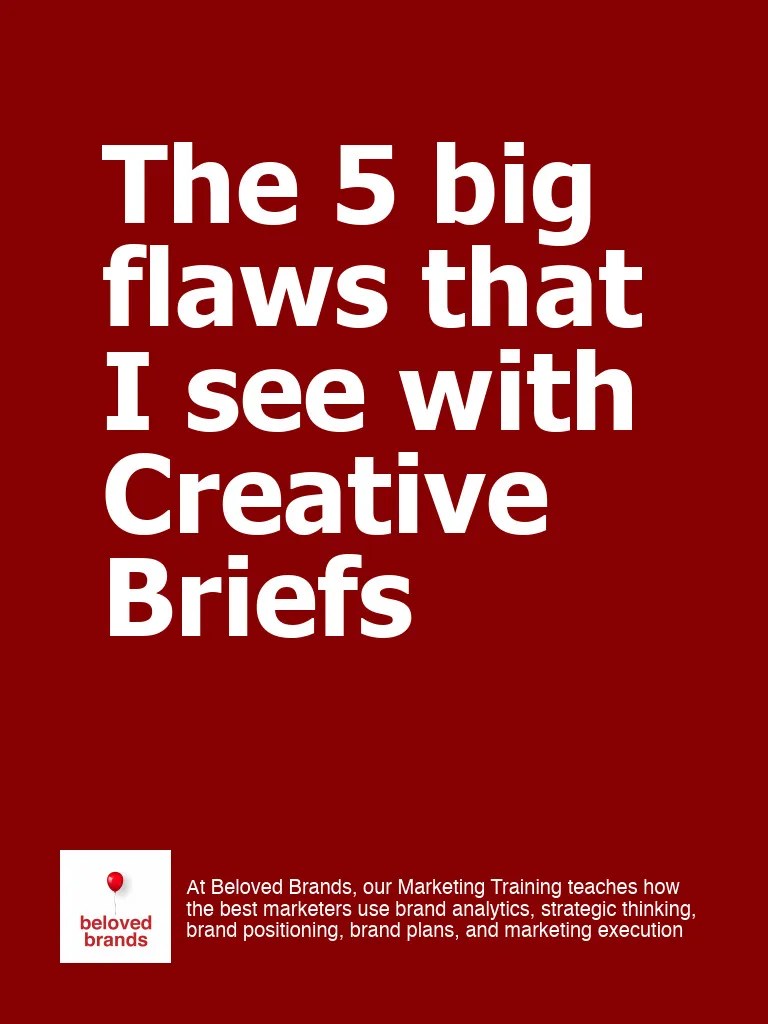 The 5 Big Flaws In Creative | PDF | Brand | Marketing
