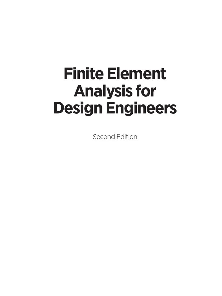 Finite Element Analysis For Design Engineers | PDF | Heat Transfer ...