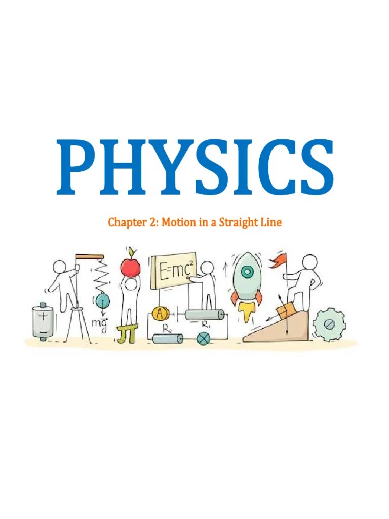 Chapter 2 Motion In A Straight Line | PDF | Velocity | Acceleration