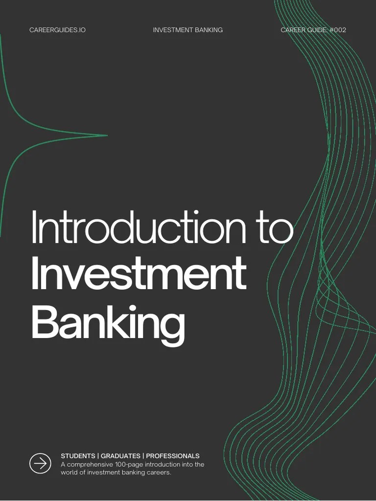 Introduction To Investment Banking - Career Guides #002 | PDF | Mergers ...