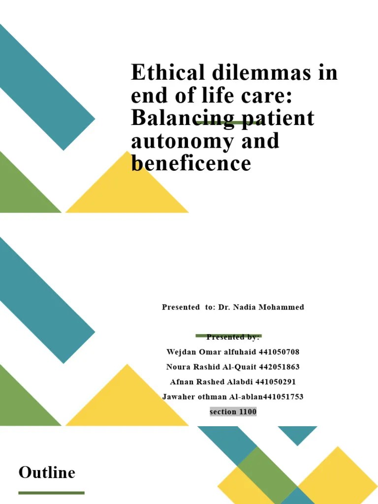 Ethical Dilemmas In End Of Life Care | PDF | Autonomy | End Of Life Care