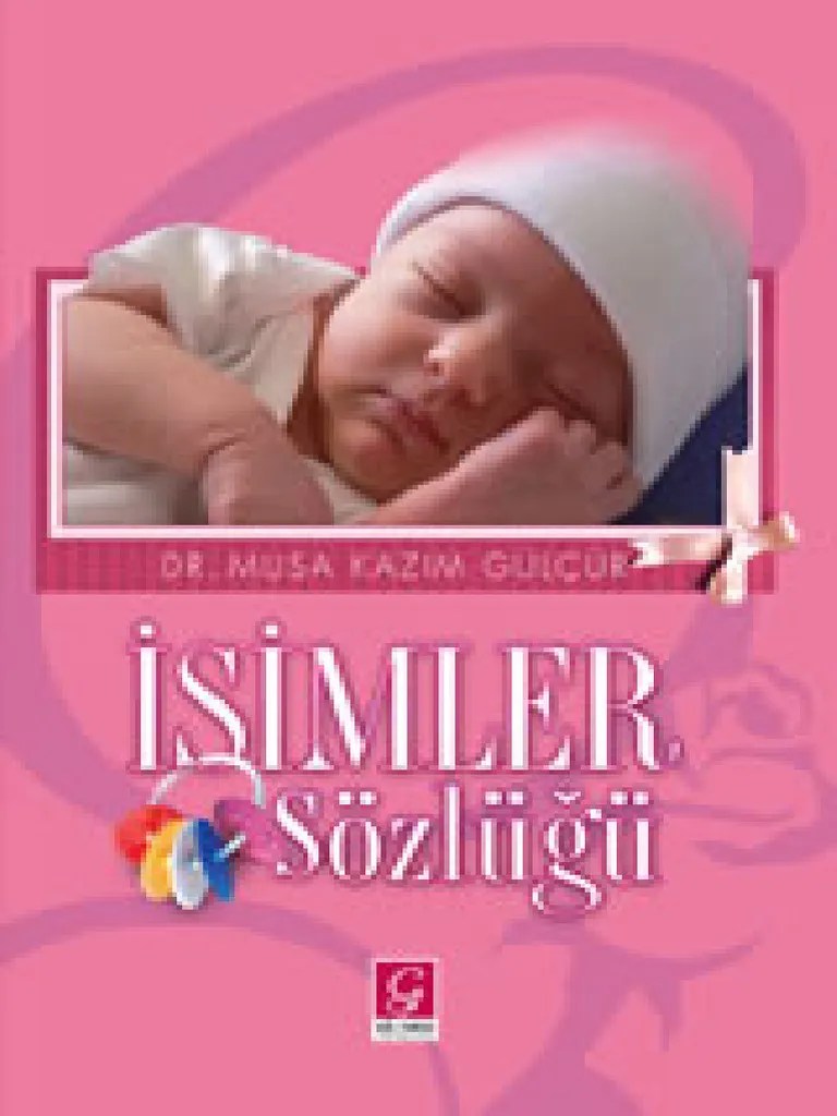 Musa Kazim Gulcur - Isimler Sozlugu - GulYurduYayinlari | PDF
