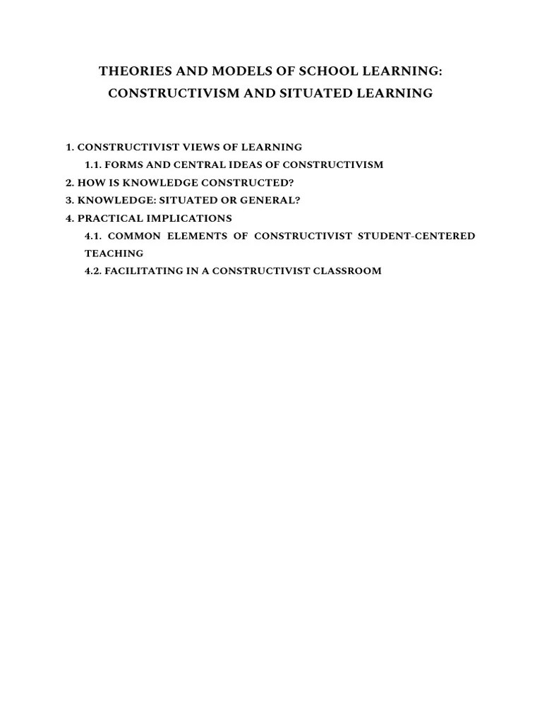 U4 Theories And Models Of School Learning, Constructivism And Situated ...