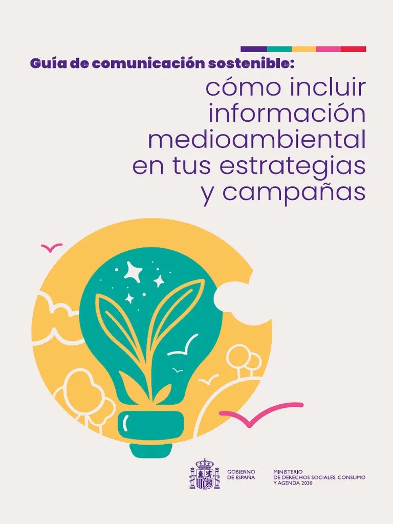 Guía De Comunicación Sostenible | PDF | Sustentabilidad | Consumo (economía)