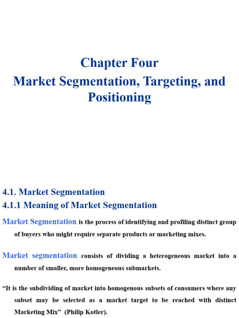 Chapter 4 MKT Segmentation, Targeting & Positioning | Download Free PDF ...