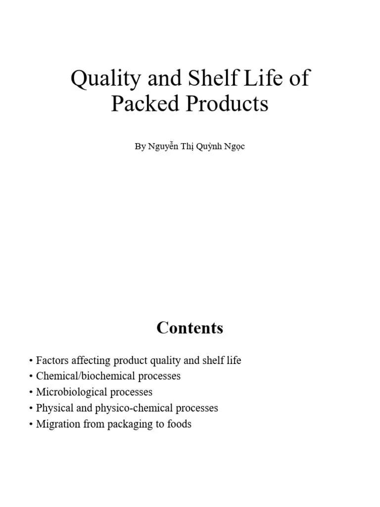 Quality And Shelf Life Of Packaged Product | PDF | Shelf Life ...