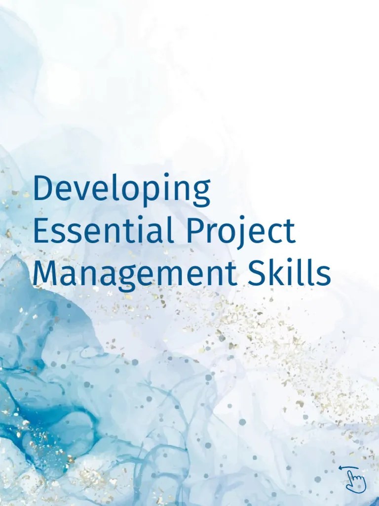 Developing Essential Project Management Skills | PDF | Project ...