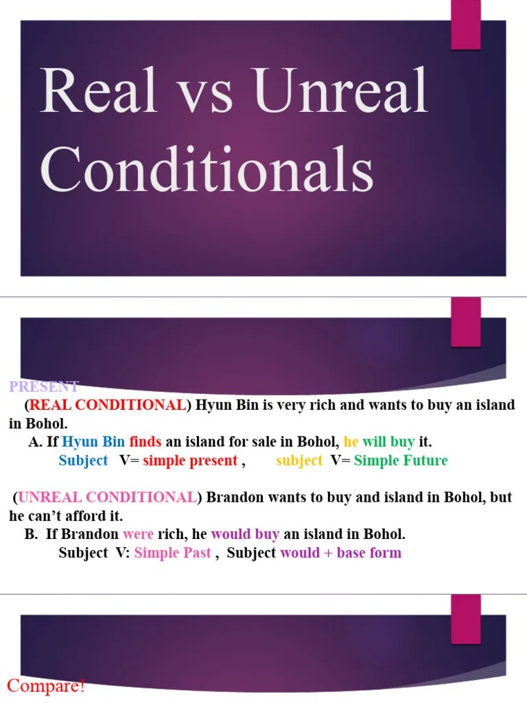 Real VS Unreal Conditionals | PDF