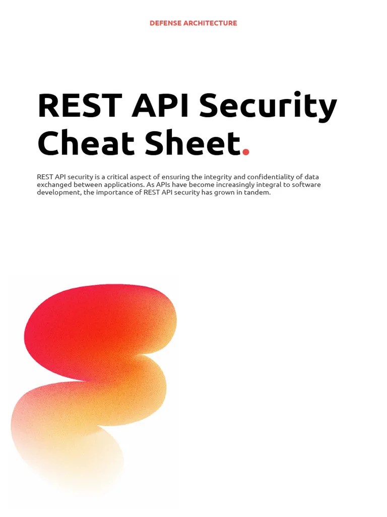 REST API Security Cheat Sheet - 1714665717010 | PDF | Security ...