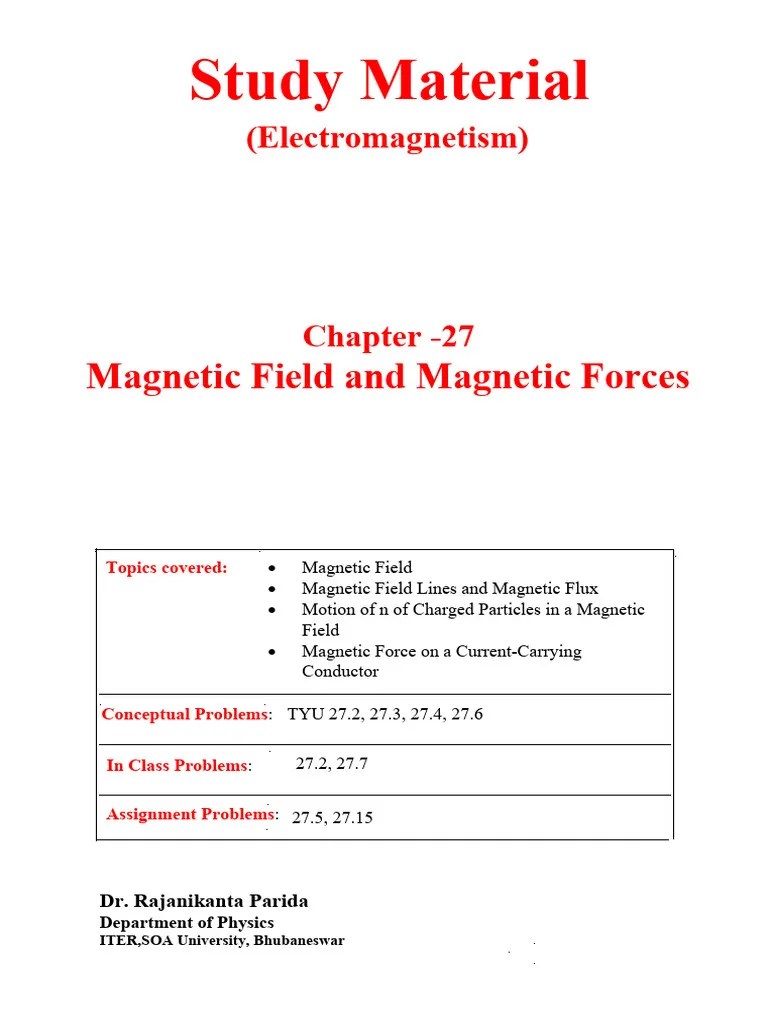 27 - Magnetic Field And Magnetic Forces | PDF | Magnetic Field | Force