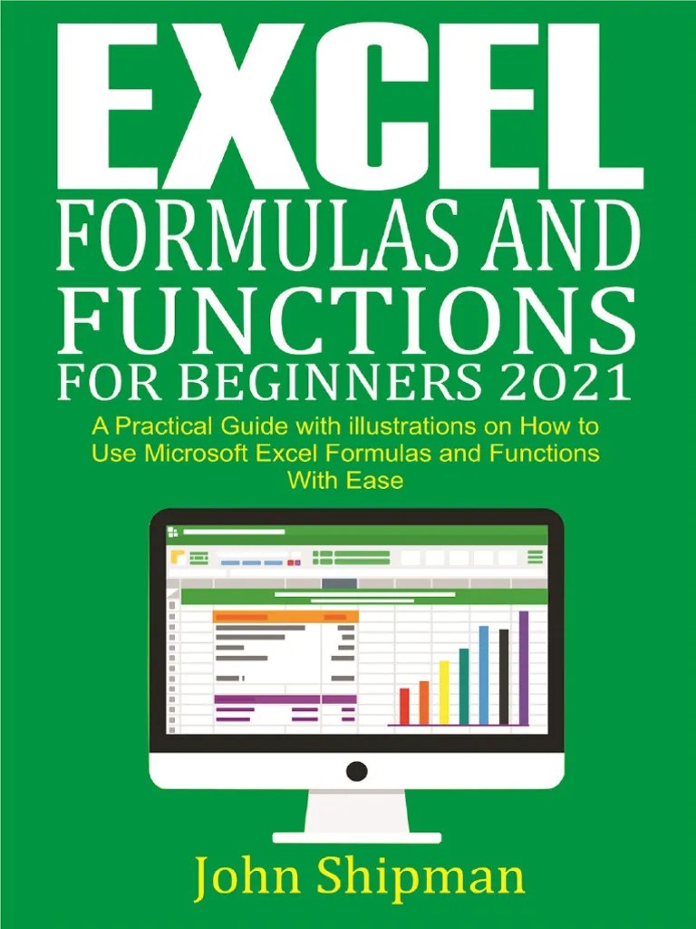 Excel Formulas And Functions For Beginners 2024 | PDF | Microsoft Excel ...