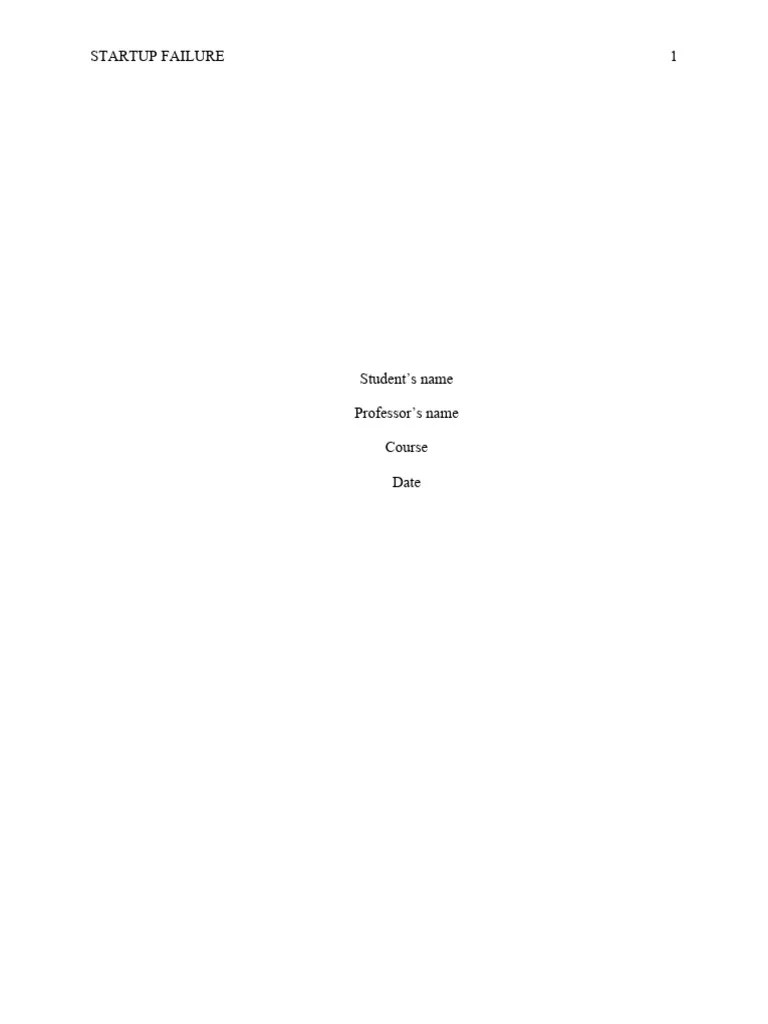 STARTUP FAILURE.edited | PDF | Startup Company | Small Business & Entrepreneurs