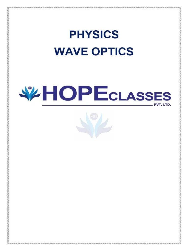 Phy - Dpp-Wave Optics 18 | PDF | Waves | Diffraction