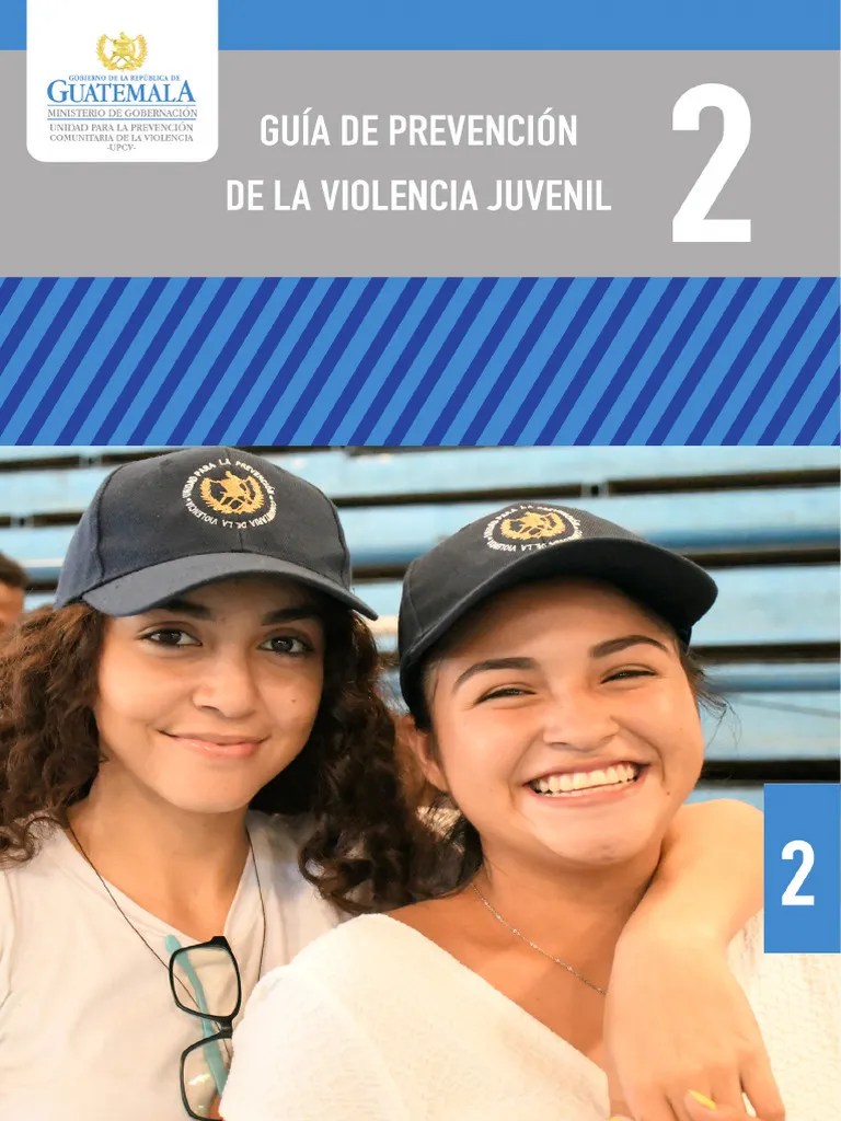 Guia-de-Prevencion-de-la-Violencia-Juvenil | PDF | Violencia | Juventud