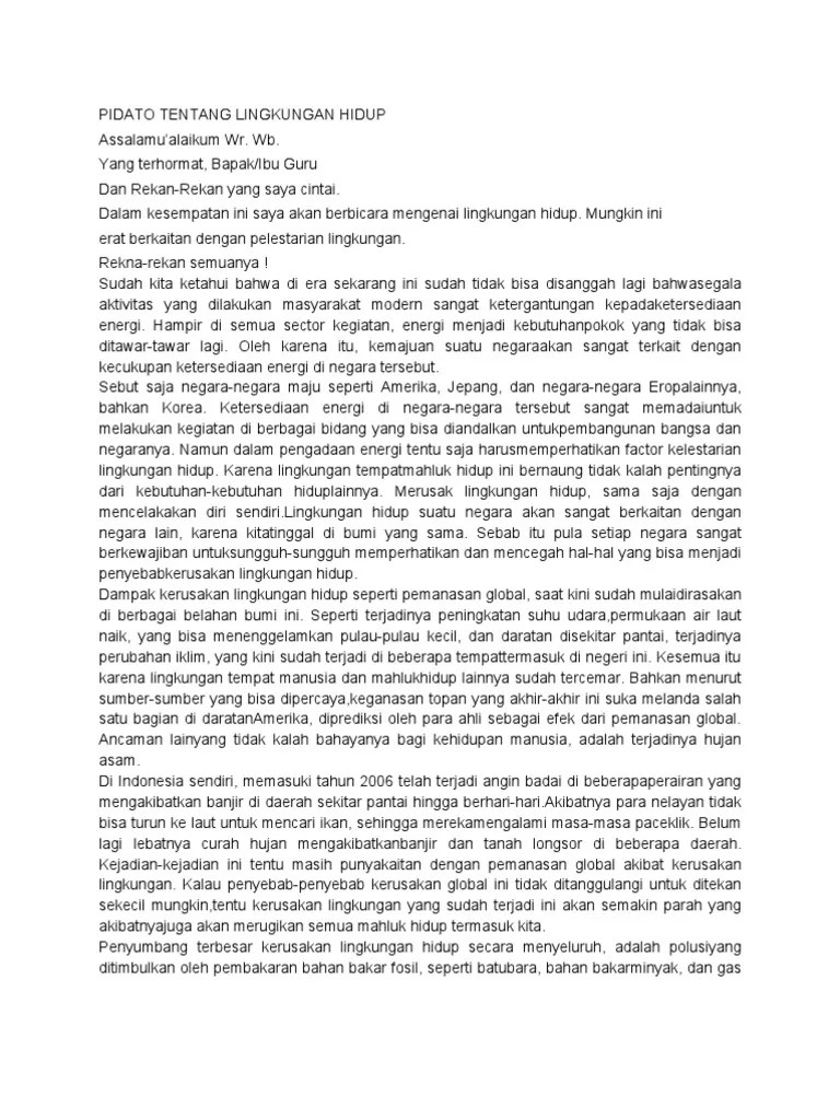 Tentukan Judul Dan Inti Dari Teks Pidato Persuasif Tersebut Brainly Co Id Contoh pidato persuasif tentang lingkungan kebersihan lingkunganpembukaanlingkungan merupakan pijakan utama kita dalam melakukan semua aktivitas keh.