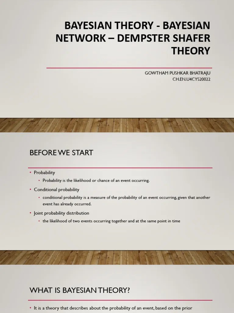 Bayesian Theory - Bayesian Network - Dempster Shafer Theory-AI Seminar ...