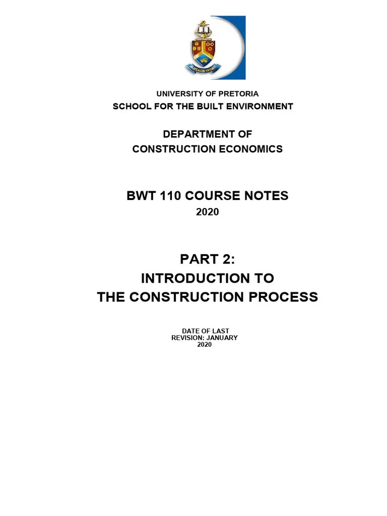 2.NOTES-Introduction To The Construction Process - (BWT110 - S1 - 2020 ...