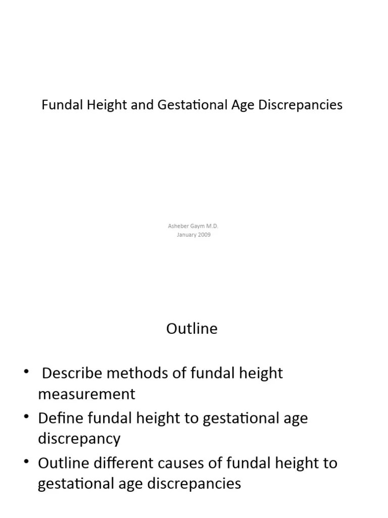 Fundal Height And Gestational Age Discrepancies | PDF | Uterus | Fetus