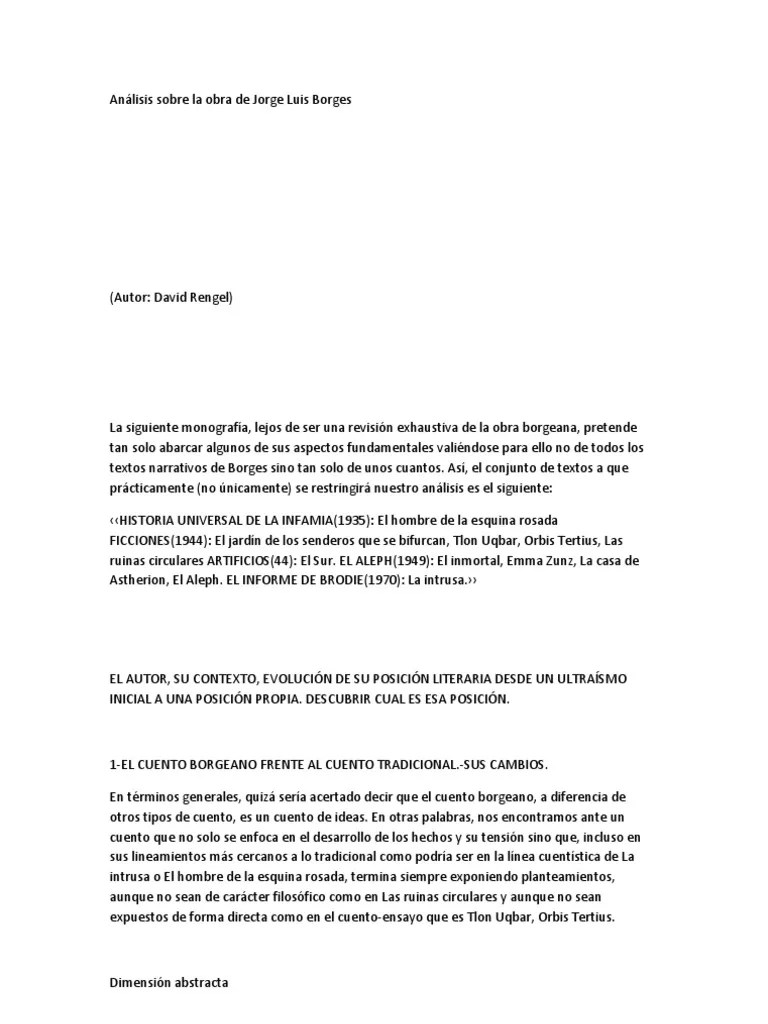 El sur es un cuento del escritor argentino jorge luis borges que fue publicado inicialmente en 1953 en el periódico la nación,​ y en 1956 en el libro . Analisis Sobre La Obra De Jorge Luis Borges Pdf Realidad Cuentos