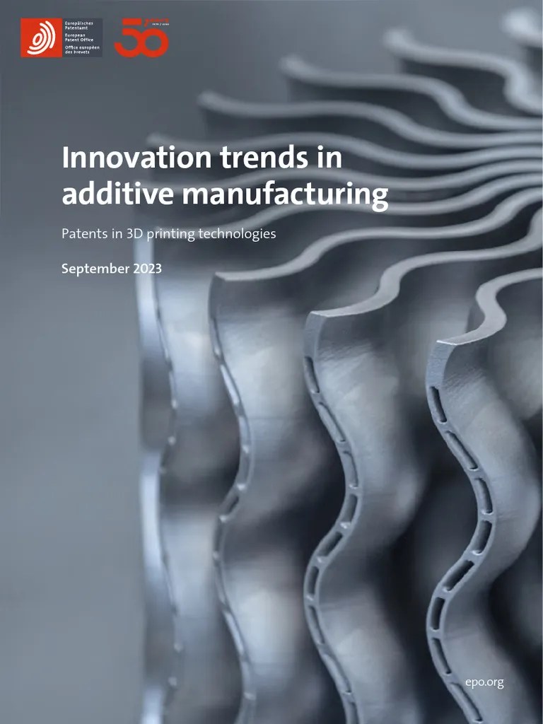 Innovation Trends In Additive Manufacturing | PDF | 3 D Printing ...