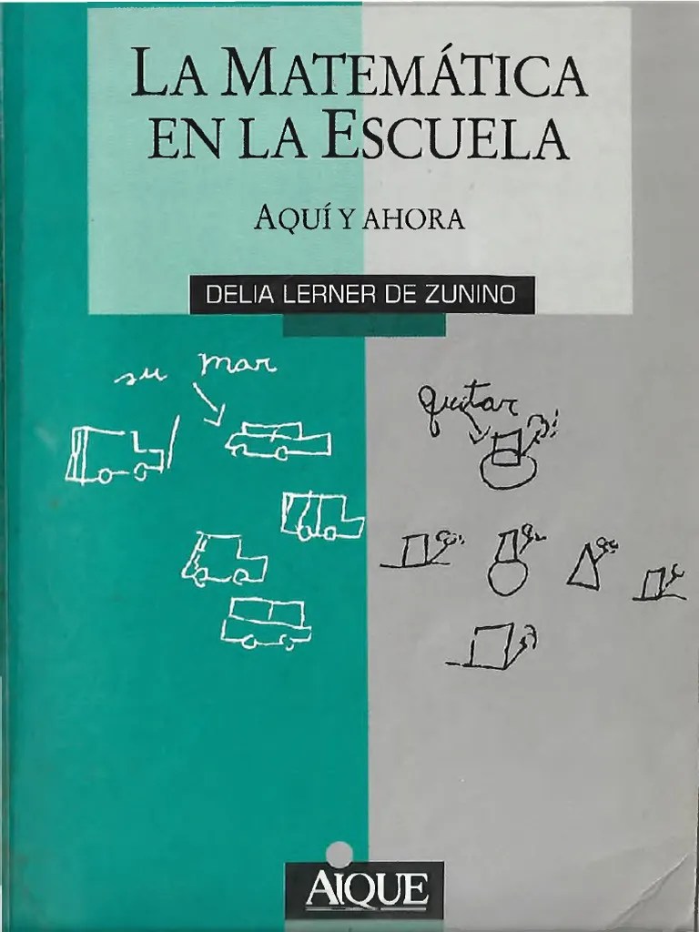 Lerner (1992) La Matemática En La Escuela Cap 2 | PDF