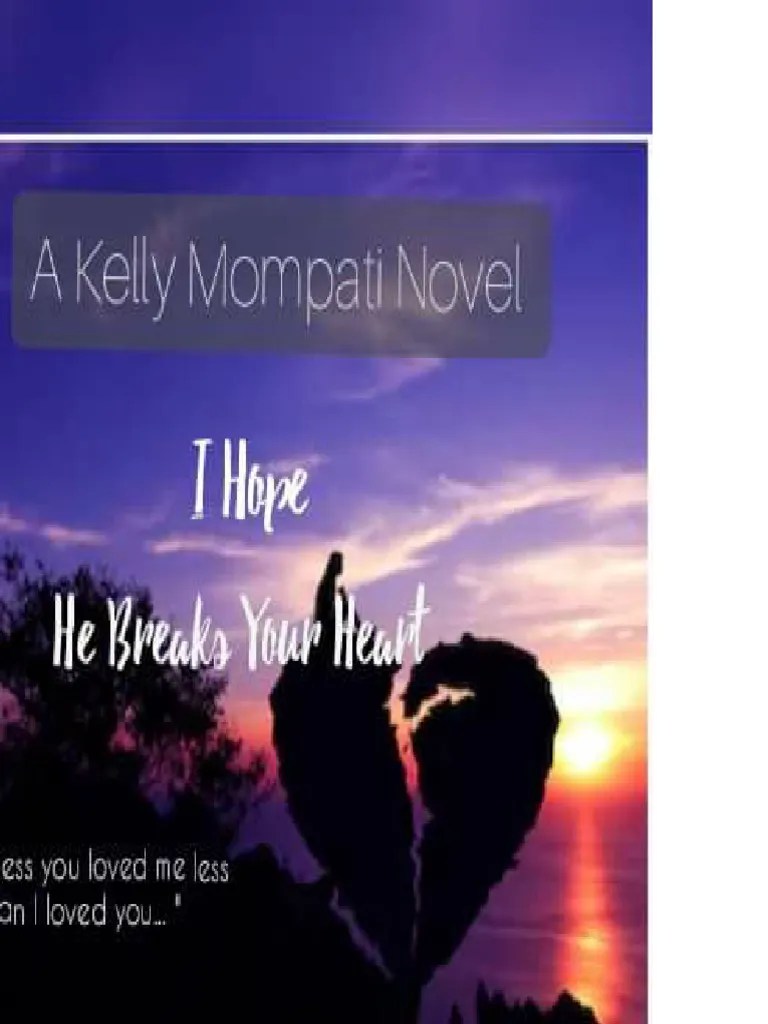 I Hope He Breaks Your Heart | PDF