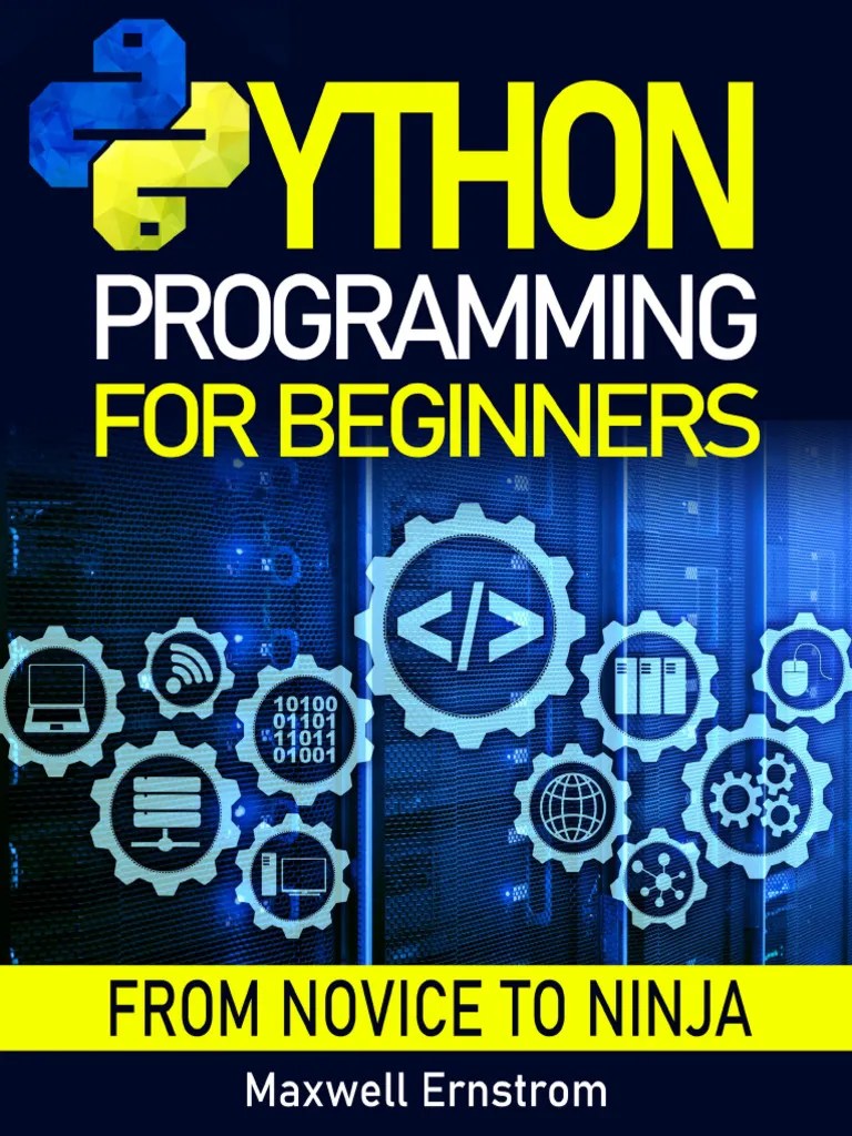Python Programming For Beginners The Definitive Guide, With Hands-On ...