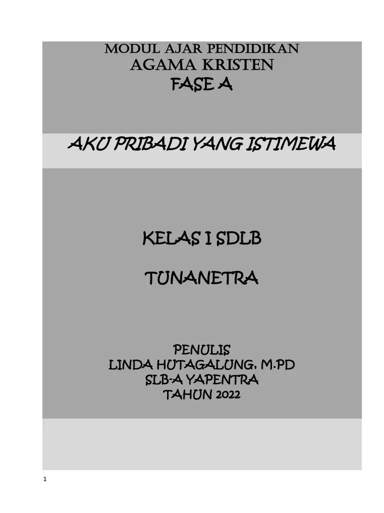 Modul Ajar Pendidikan Agama Kristen Dan Budi Pekerti - Aku Pribadi Yang Istimewa - Fase A | PDF