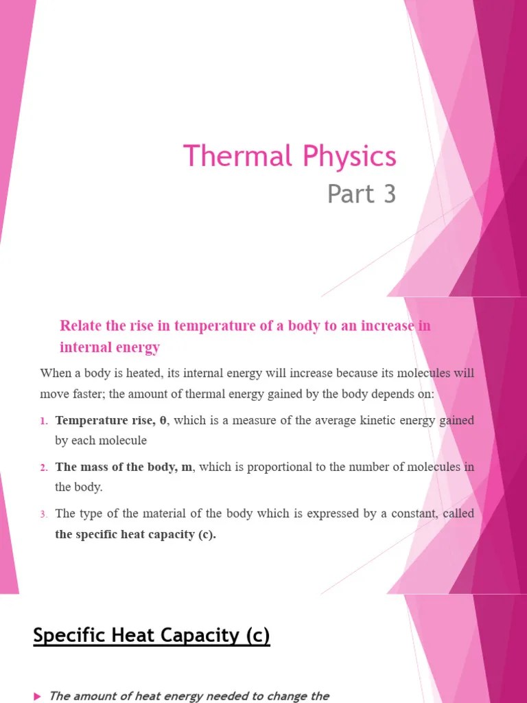 Thermal Physics Part 3 | PDF | Heat Capacity | Heat